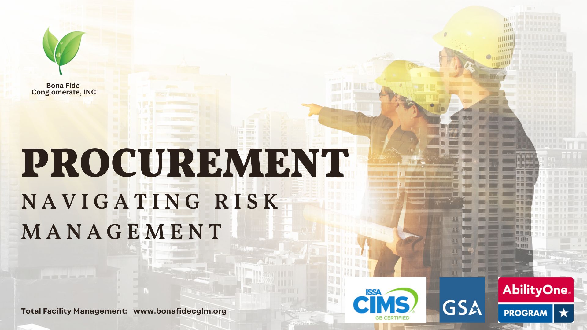 picture of three people in yellow hardhats pointing towards building. headline that reads: Procurement, Navigating Risk Management